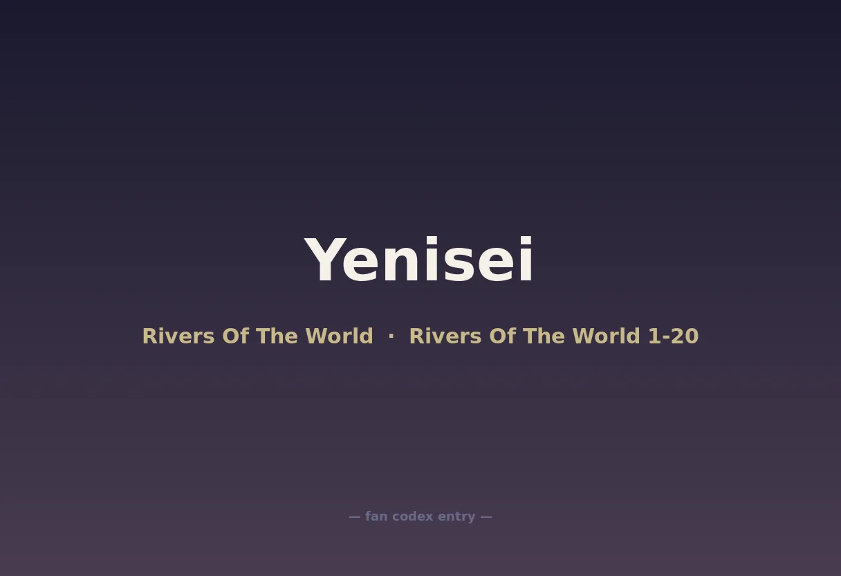 Yenisei